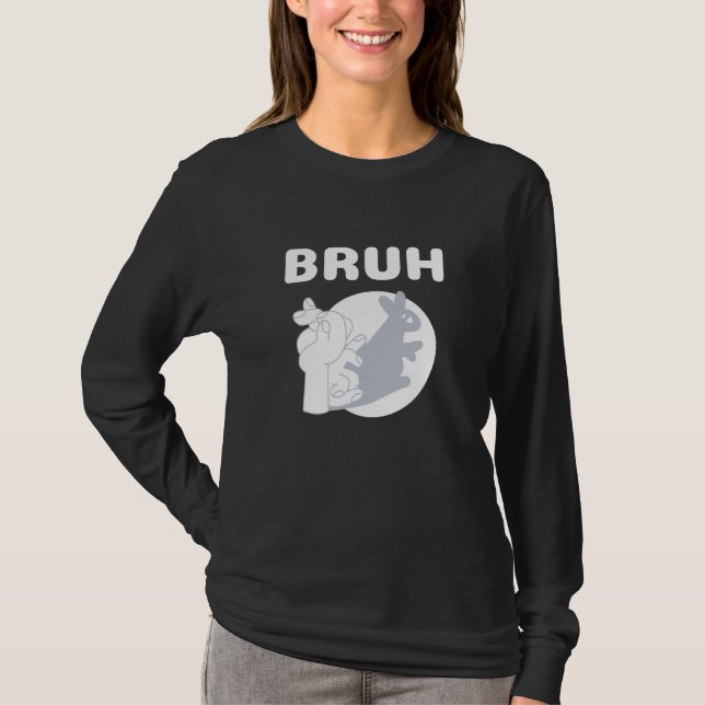 Bruh Slang Meme Saying Teens Meme s Bruh T-Shirt (Vorderseite)