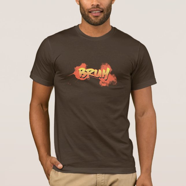 BRUH Spaß T-Shirt (Vorderseite)