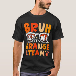 Bruh Sportfest orangenes Team lasst die Spiele beg T-Shirt