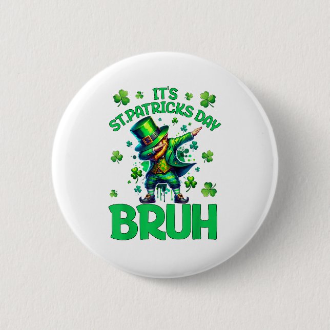 Bruh St. Patrick's Day Button (Vorderseite)