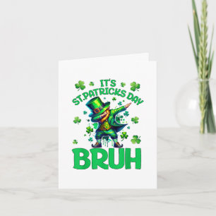 Bruh St. Patrick's Day Feiertagskarte