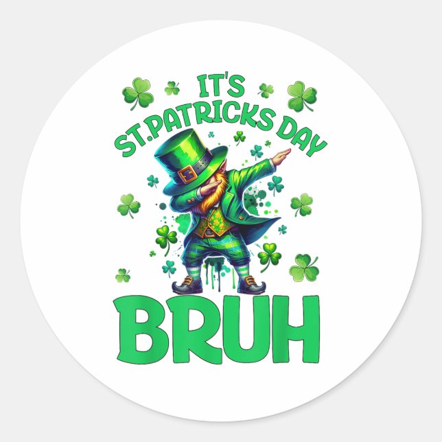 Bruh St. Patrick's Day Runder Aufkleber (Vorderseite)