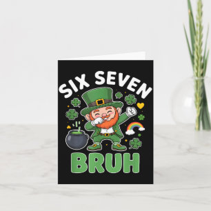 Bruh St. Patricks Day sechs sieben Kobold Meme 67 Karte