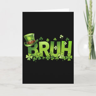 Bruh St. Patricks Day Teenager Jungen Kinder Lusti Karte