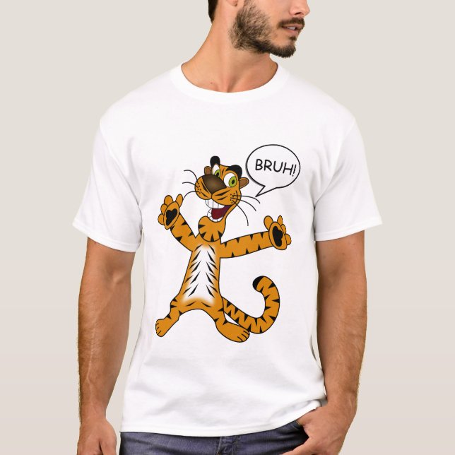BRUH TIGER TEE SHIRT (Vorderseite)
