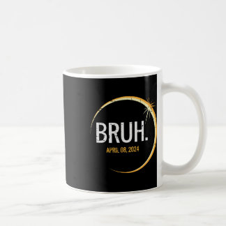 Bruh Total Solar Eclipse 2024 April 8 Men Boys Kin Kaffeetasse