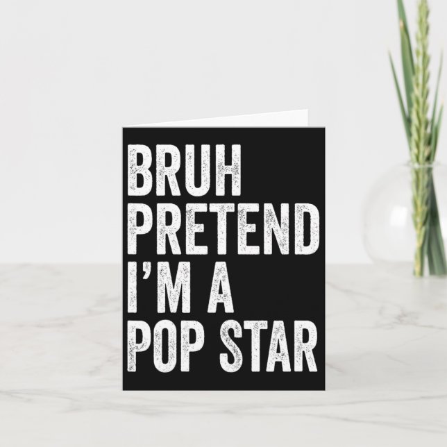 Bruh tut so, als wäre ich ein Pop Star Matching Co Karte (Vorderseite)