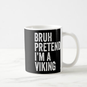 Bruh tut so, als wäre ich ein Wikinger-Matching-Ko Kaffeetasse