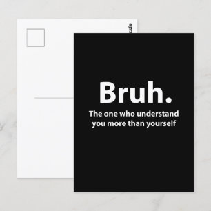 Bruh-Typografie Bruh Postkarte