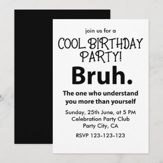 Bruh Typography Teen Boy Birthday Bruh Einladung