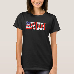 Bruh USA Canada Country Flag American Canadian Gir T-Shirt