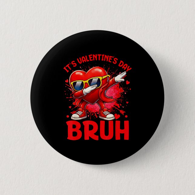 Bruh Valentines Day Boys Kids Funny Heart Valentin Button (Vorderseite)