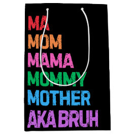 Bruh war früher als Mama-Muttertagsmüttergeschenk  Mittlere Geschenktüte