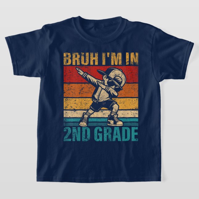 Bruh We Back 2nd Grade Back to School Second Grade T-Shirt (Ablage )