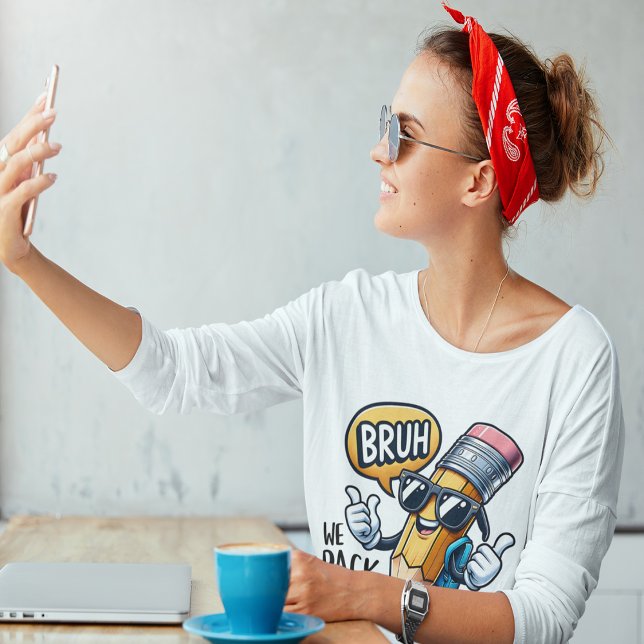 Bruh We Back, Back To School Teacher  T-Shirt (Bruh We Back, Back To School Teacher T-Shirt)