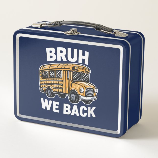Bruh We Back Funny Back to School Bus Driver Metall Brotdose (Vorderseite)