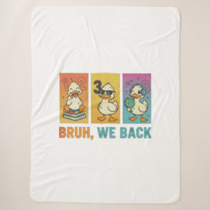 Bruh We Back Funny Ducks Sherpadecke