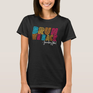 Bruh We Back Secondary First Day of School Groovy T-Shirt