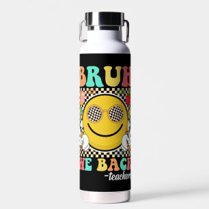 Bruh We Back Teachers Funny Back To School Groovy Trinkflasche