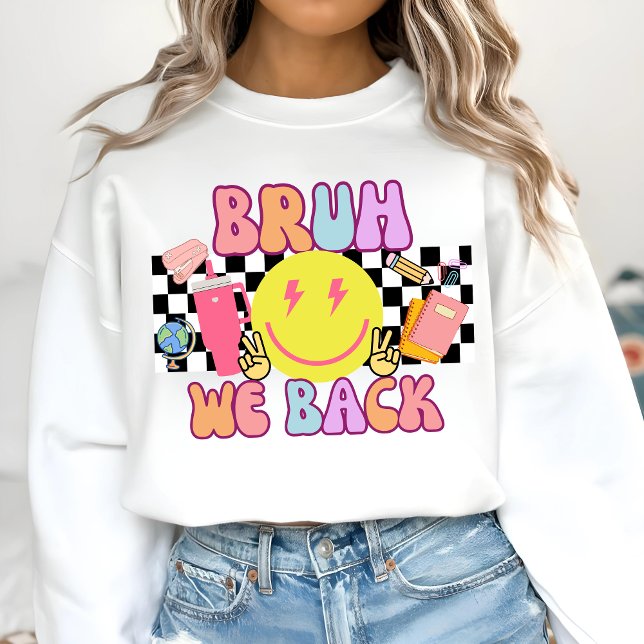 Bruh We Back Teachers Shirt (Von Creator hochgeladen)