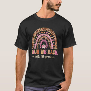 Bruh We back to School 4th Grade Leopard R T-Shirt