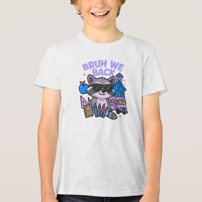 BRUH WE BACK Tri-Blend SHIRT (Vorderseite)