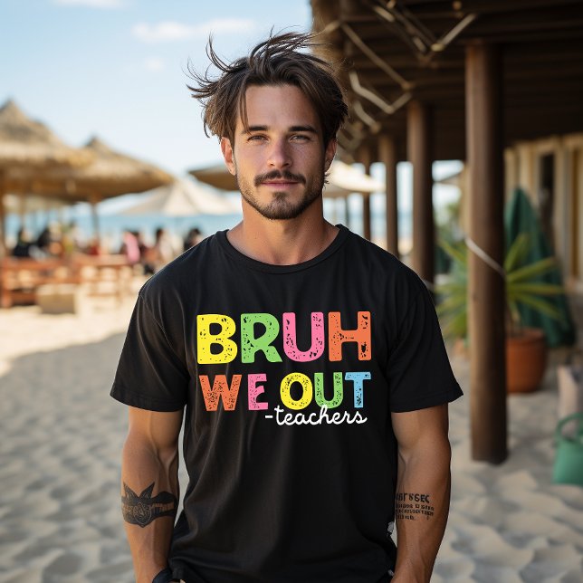 Bruh We out Teachers T-Shirt Happy Letzten Schulta (Von Creator hochgeladen)