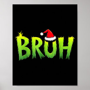 Bruh Weihnachten Kinder Jugendliche Jungen Lustige Poster