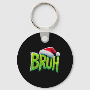 Bruh Weihnachten Kinder Jugendliche Jungen Lustige Schlüsselanhänger