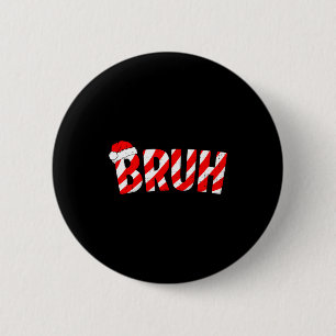 Bruh Weihnachts-Schlecker-Stab-Heiliger-Nikolaus-H Button