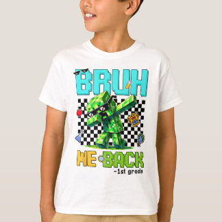 Bruh wir ck Kindergarten ck zur Schule Gamer Dabbi T-Shirt