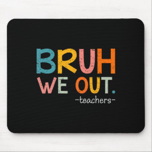 Bruh, wir haben die Lehrer am letzten Schultag aus Mousepad