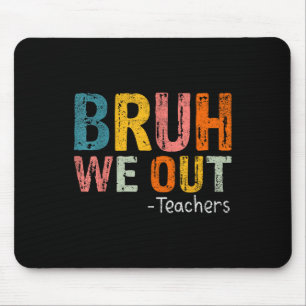 Bruh, wir haben die Lehrer glücklich über den letz Mousepad
