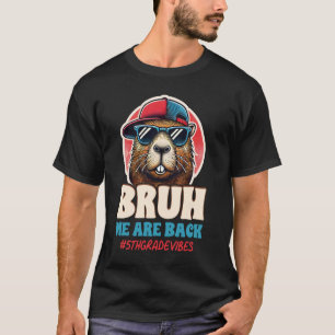 Bruh wir lehren Capybara zurück zu den Schulkinder T-Shirt