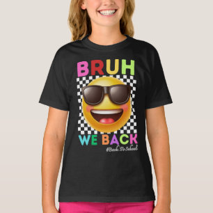 Bruh wir sind zurück, erster Schultag Zurück zur S T-Shirt