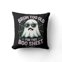 Bruh Zu Alt für dieses Boo Sheet Lustiges Hallowee