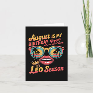Bruh's My Birthday It's Leo Season,leo Zodia Karte