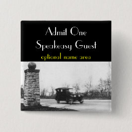 Brüllenzwanziger jahre Verbot-Gast-Abzeichen Button