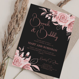 BRUNCH BUBBLY Rose Gold Floral Brautparty Black Einladung