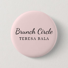 Brunch Club | Rosa handgeschriebene Schrift Name D Button