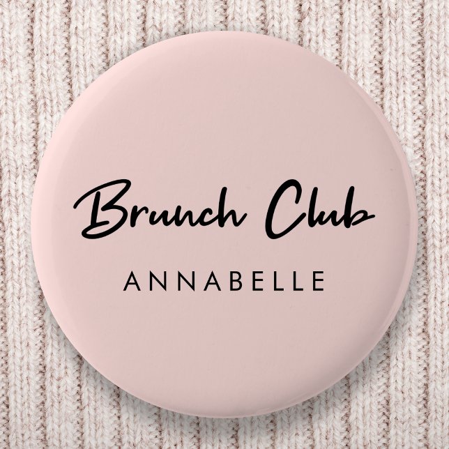 Brunch Club | Rosa Name Modernes handgeschriebenes Button (Von Creator hochgeladen)