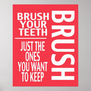 BRUSH DEINE ZÄHNE POSTER