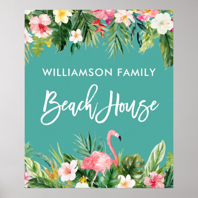 Brush Script Tropical Floral Beach House Poster (Vorne)