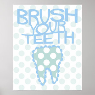 Brush Your Tee Bathroom Dentist Poster