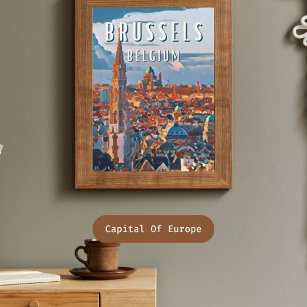 Brüssel, die Hauptstadt Belgiens und Europas Poster