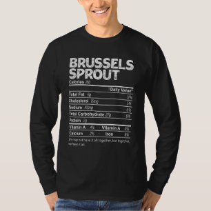 Brüssel Sprout Nutrition Fakten Erntedank Food T-Shirt