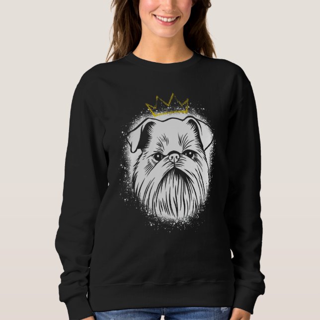 Brüsseler Griffon mit Krone Sweatshirt (Vorderseite)