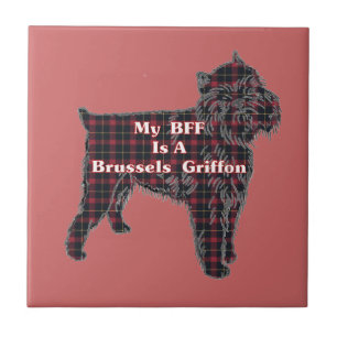 Brussells Griffon BESTE FREUNDIN Fliese