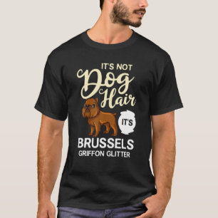 Brussels Griffon Dog Gift Welppies Owner Lover T-Shirt