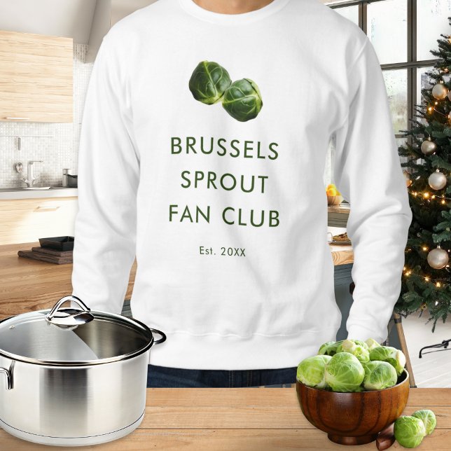 Brussels Sprout Fan Club Funny Christmas Food Sweatshirt (A funny Christmas sweatshirt with 'Brussels Sprout Fan Club' caption and picture of green sprouts)